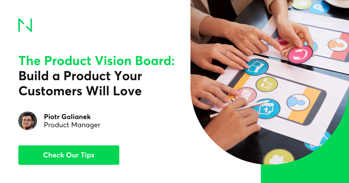 The Product Vision Board Describe Your Product Vision and Strategy